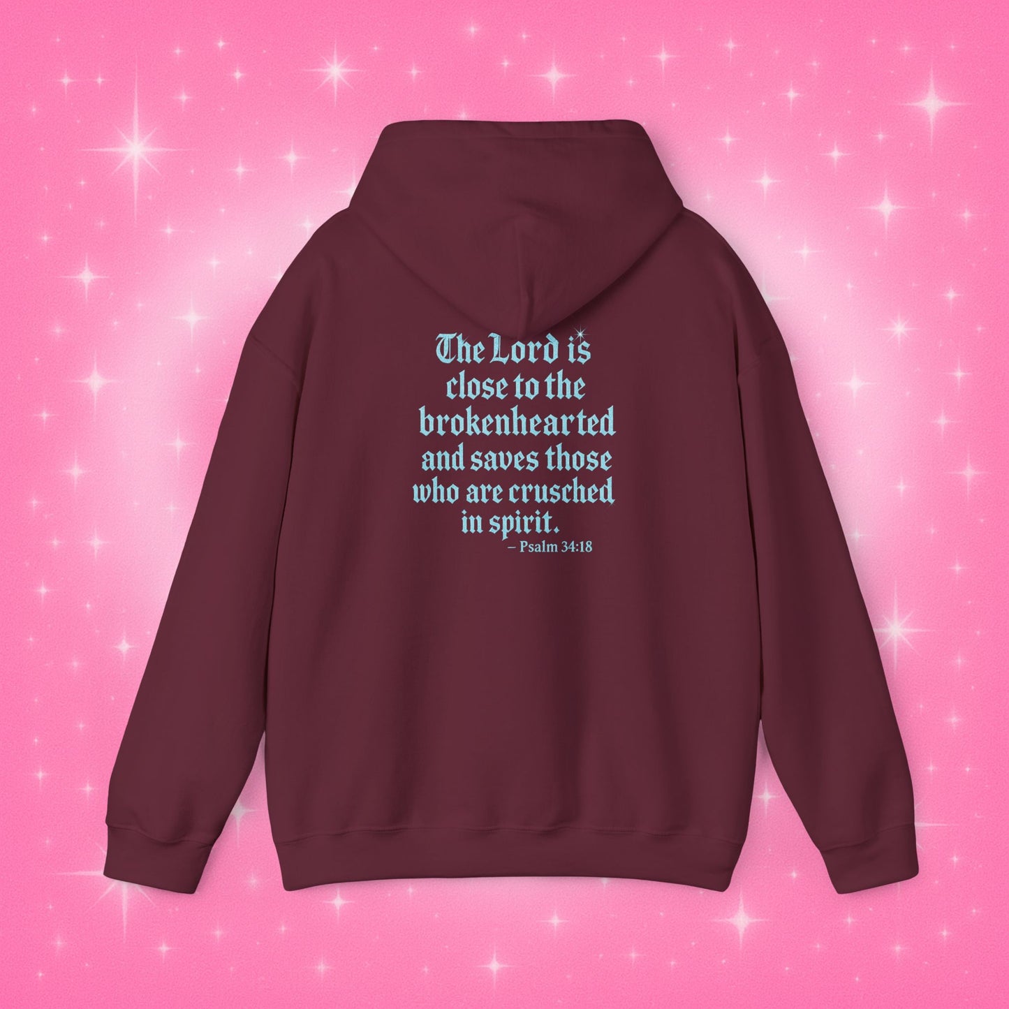 Princesa de Cristal Hoodie – Psalm 34:18