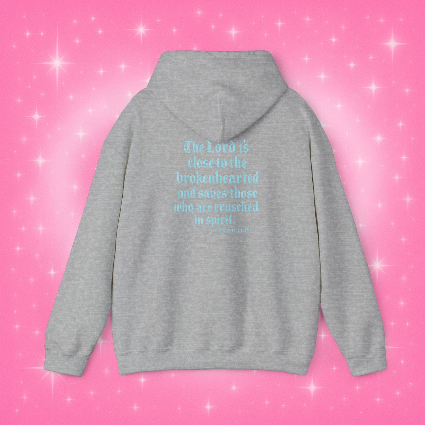 Princesa de Cristal Hoodie – Psalm 34:18