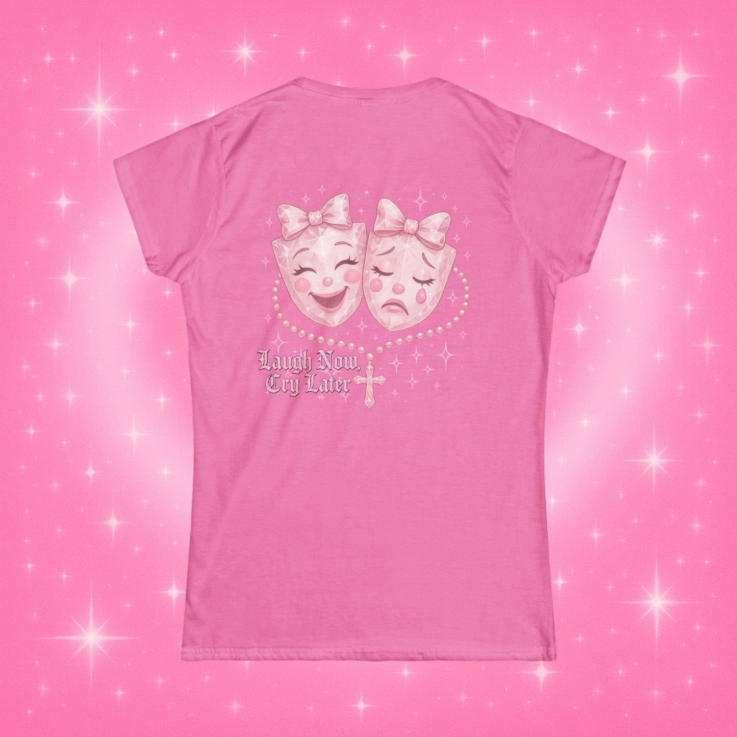 Laugh Now, Cry Later Doll Tee