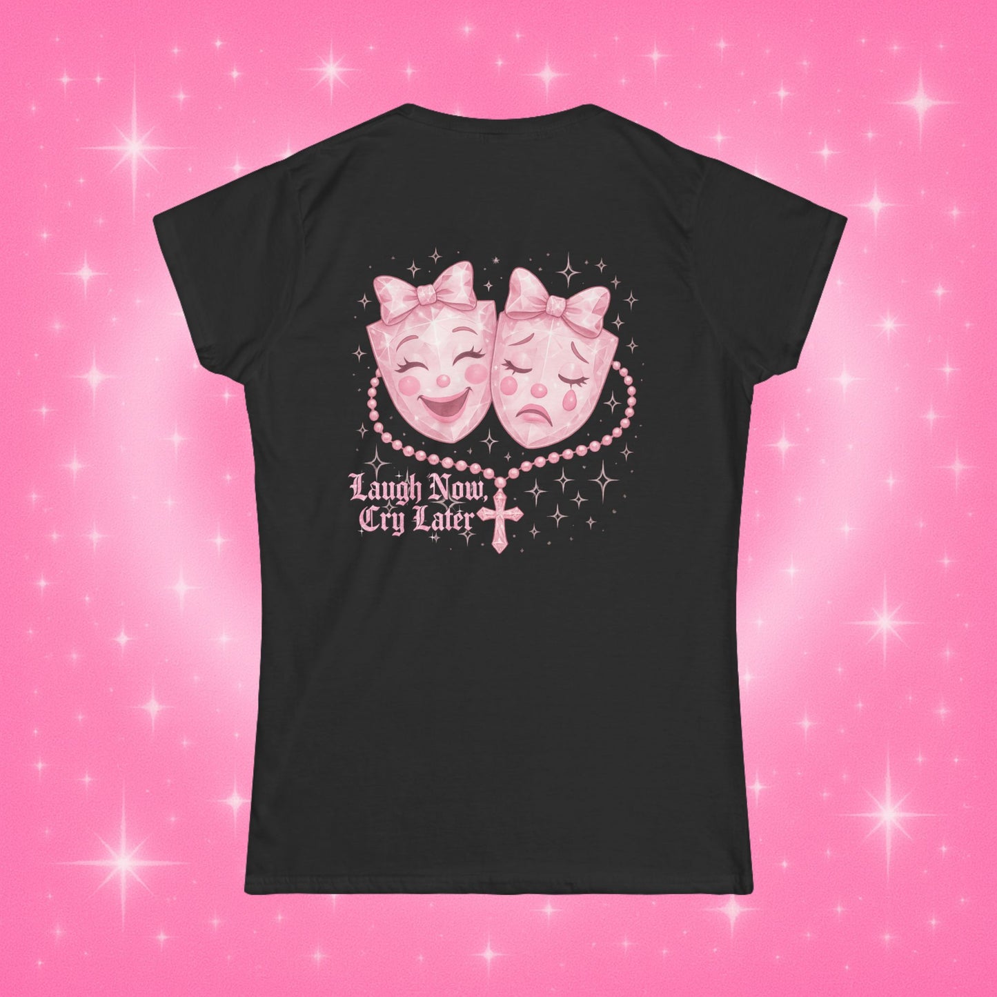 Laugh Now, Cry Later Doll Tee